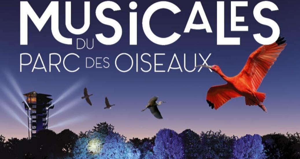 Les Musicales Du Parc Des Oiseaux 2022